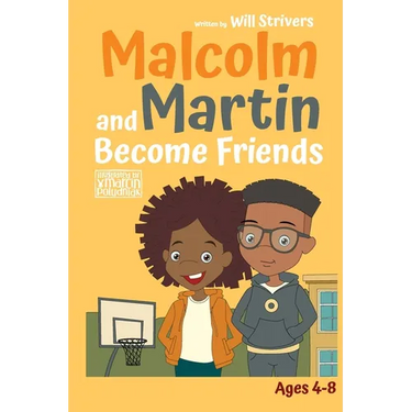 Malcolm and Martin Become Friends
