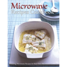 Microwave Recipes Cookbook: Amazing Microwave Recipes In Your Own Microwave Cookbook!