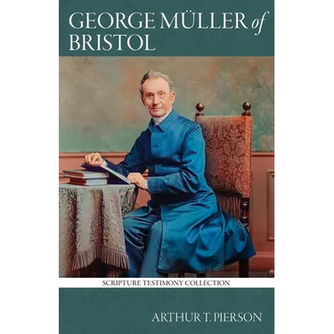 George Müller of Bristol
