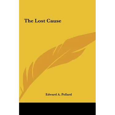 The Lost Cause