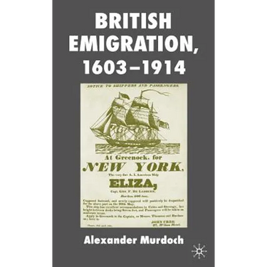 British Emigration, 1603-1914