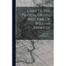 Chief Of The Pilgrim, Or Life And Time Of William Brewster