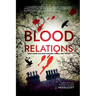 Blood Relations: A DS Ryan McBride Novel