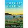 Voltaire's Garden: A Memoir Of Cobargo