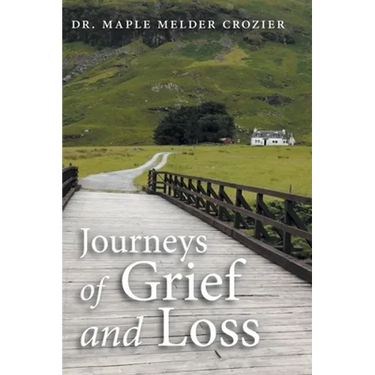 Journeys of Grief and Loss