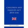 Children and Families Act 2014 (UK)