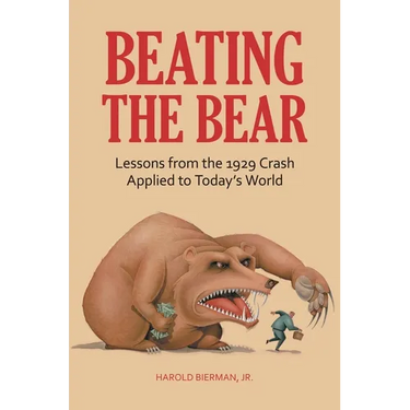 Beating the Bear: Lessons from the 1929 Crash Applied to Today's World