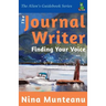 The Journal Writer: Finding Your Voice