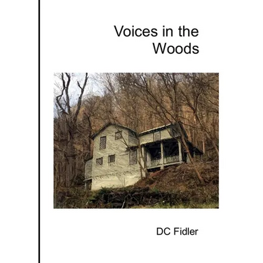 Voices in the Woods