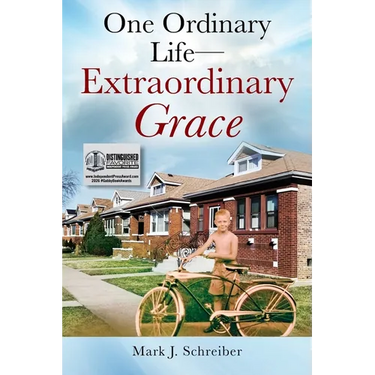 One Ordinary Life-Extraordinary Grace