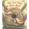 The Nest That Wren Built