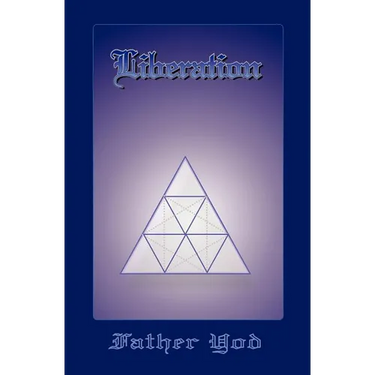 Liberation: The Tetragrammaton, The Ancient And Sacred Name Of God