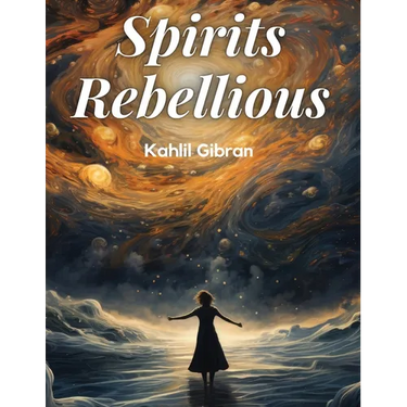 Spirits Rebellious
