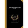 The Chess-player's Text Book;