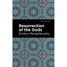 Resurrection of the Gods
