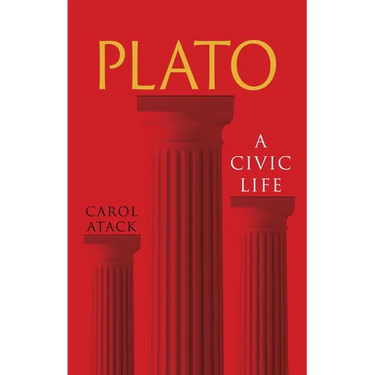 Plato: A Civic Life