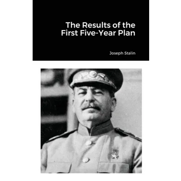 The Results of the First Five-Year Plan