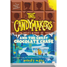 The Candymakers and the Great Chocolate Chase