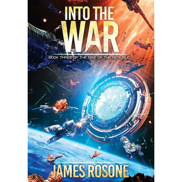 Into the War: Book Three