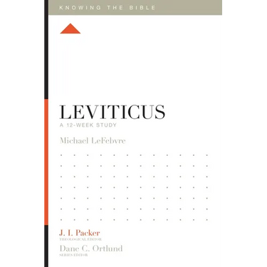 Leviticus: A 12-Week Study