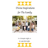 Divine Inspirations for the Family