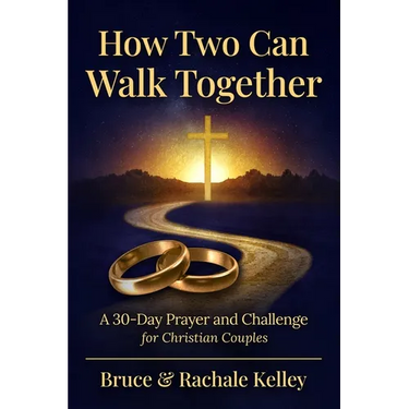 How Two Can Walk Together: A 30- Day Devotional to a Stronger Marriage