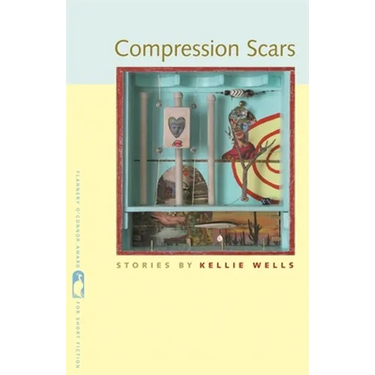 Compression Scars: Stories