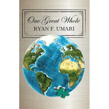 One Great Whole