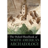 The Oxford Handbook of North American Archaeology