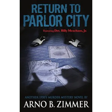 Return To Parlor City