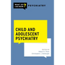 Child and Adolescent Psychiatry