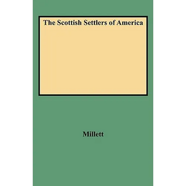 Scottish Settlers of America