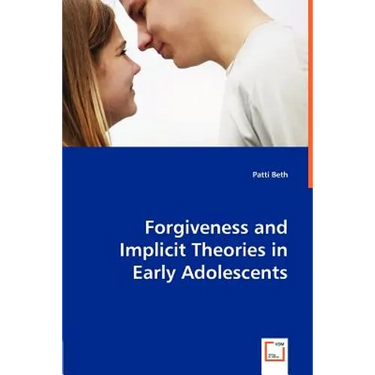 Forgiveness and Implicit Theories in Early Adolescents