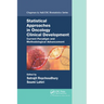 Statistical Approaches in Oncology Clinical Development: Current Paradigm and Methodological Advancement