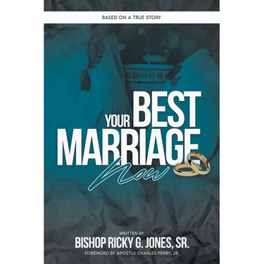 Your Best Marriage Now