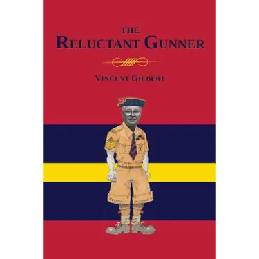 Memoirs of a Reluctant Gunner