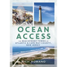Ocean Access: The Beachfront Towns of Atlantic & Cape May County, New Jersey