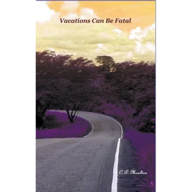 Vacations Can Be Fatal