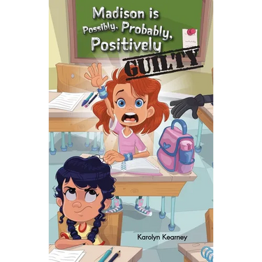 Madison is Possibly, Probably, Positively Guilty