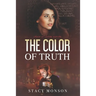 The Color of Truth