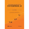 The Theory and Practice of Enterprise AI: Recipes and Reference Implementations for Marketing, Supply Chain, and Production Operations