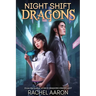 Night Shift Dragons