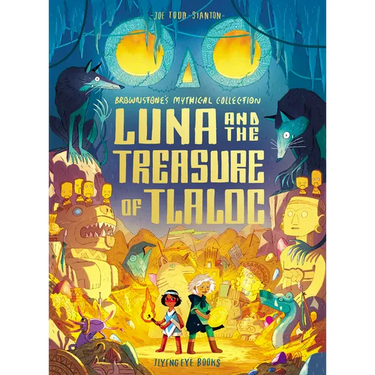 Luna and the Treasure of Tlaloc: Brownstone's Mythical Collection 5