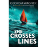She Crosses Lines