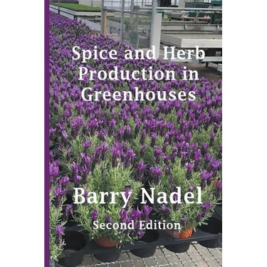 Spice and Herb Production in Greenhouses