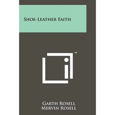 Shoe-Leather Faith
