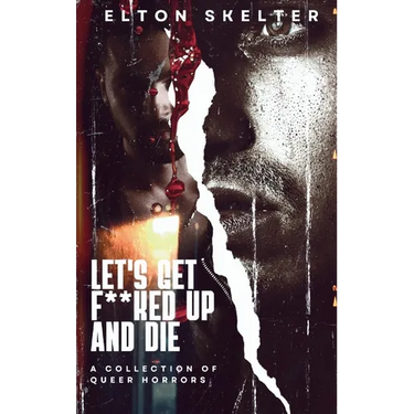 Let's Get F**ked Up and Die