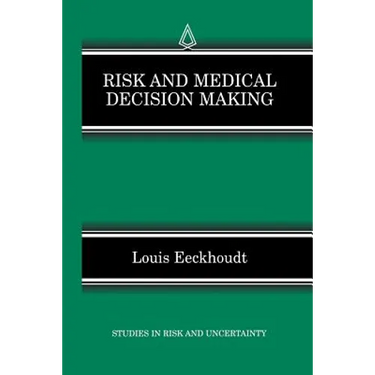 Risk and Medical Decision Making