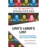 Love's Labor's Lost: The 30-Minute Shakespeare