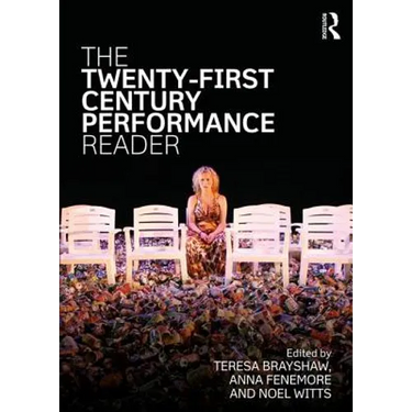 The Twenty-First Century Performance Reader